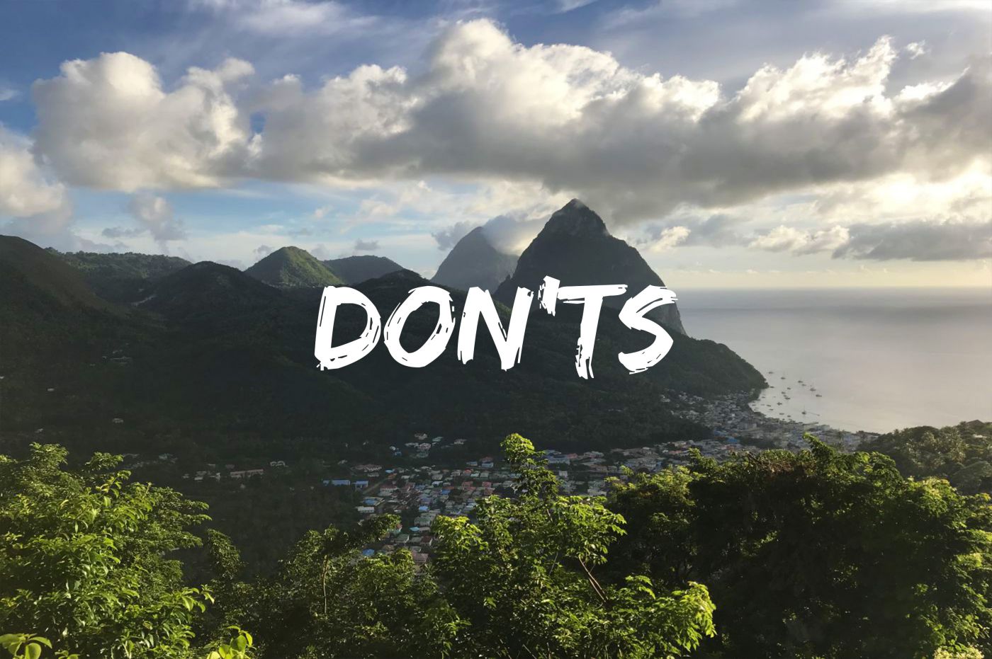 st lucia dos and donts